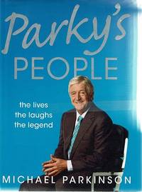 cover of Parky's People: The Lives The Laughs, The Legend