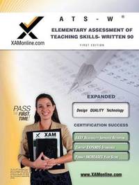 Nystce Ats-W Elementary Assessment of Teaching Skills - Written 90 Teacher Certification Test...