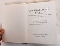 Central Asian Music: Essays in the History of the Music of the Peoples of the U.S.S.R.