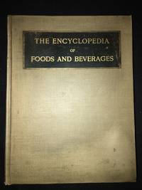 The Grocer's Encyclopedia; A Compendium of Useful Information Concerning Foods of All Kinds. (Encyclopedia of Foods and Beverages) by Artemis (Compiler) Ward - First Edition - from Old Bookshelf (SKU: 004041)