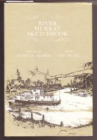 River Murray Sketchbook by Mudie, Ian - 1976