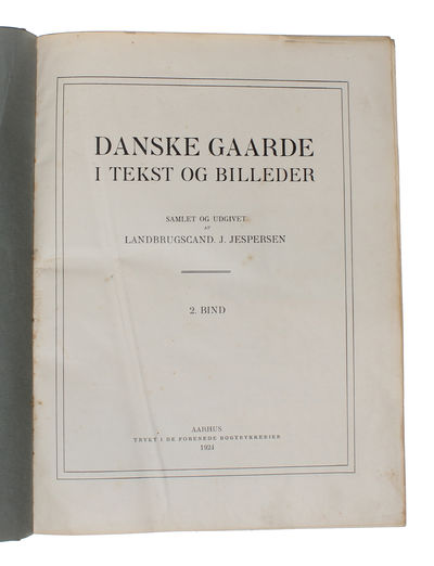 Danske Gaarde i Tekst og Billeder. 4 Bd. (photo 4)