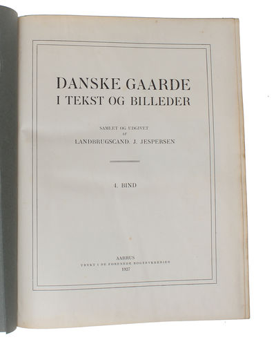 Danske Gaarde i Tekst og Billeder. 4 Bd. (photo 8)