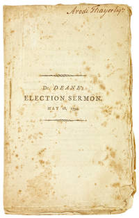 A Sermon, Preached Before His Honour Samuel Adams, Esq. Lieutenant Governor; the Honourable the Council Senate, and House of Representatives of the Commonwealth of Massachusetts, May 28th, 1794. Being the day of General Election [Arodi Thayer's Copy]