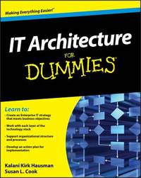 It Architecture for Dummies?