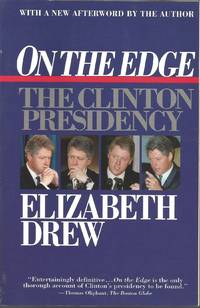 On the Edge : The Clinton Presidency