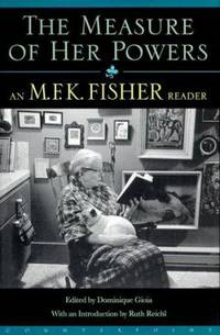 The M.F.K. Fisher Reader de Fisher, M. F. K - 1999