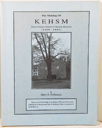 The Making of KEHSM Klyne Esopus Historical Society Museum (1969-1993)