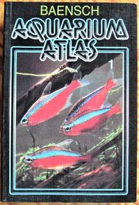 Aquarium Atlas. Volume 1. by Riehl, Rudiger And Hans A. Baensch - 1997