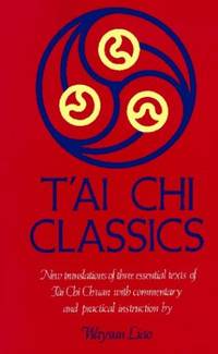 T&#039;ai Chi Classics by Liao, Master Waysun