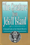 The Creature From Jekyll Island