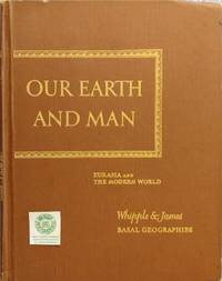 cover of Our Earth and Man: Eurasia and the Modern World