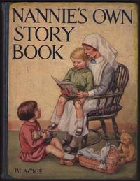 cover of NANNIES'S OWN STORY BOOK with Verses by Various Authors.