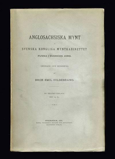 Anglosachsiska mynt i Svenska Kongl.…