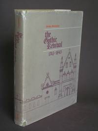 The Gothic Revival 1745-1845