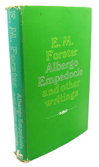 ALBERGO EMPEDOCLE AND OTHER WRITINGS by E. M. Forster - First Edition; First Printing - 1971 - from Rare Book Cellar (SKU: 104989)