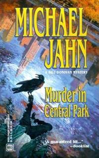 Murder in Central Park by Michael Jahn - 2001