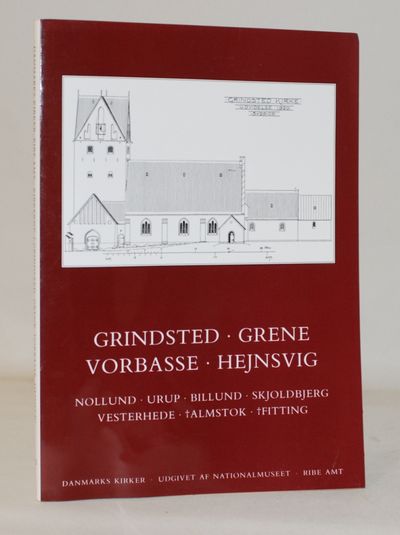 Danmarks Kirker. Ribe Amt. Hefte 23: Grindsted,…