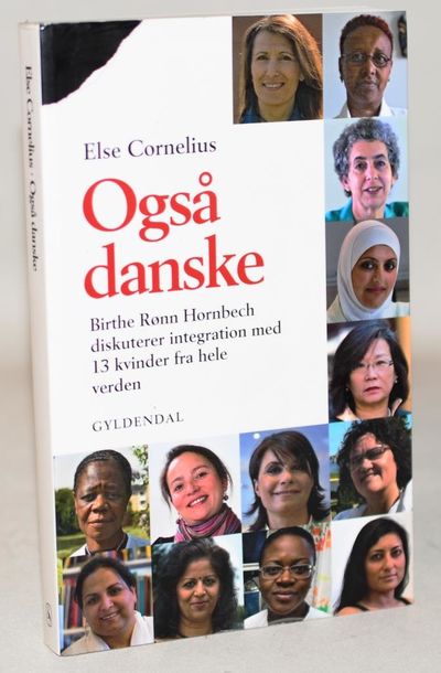 Også danske - Birthe Rønn Hornbech diskuterer…