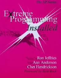 Extreme Programming Installed