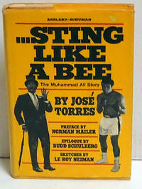 Sting Like A Bee: The Muhammad Ali Story by Torres, Jose - 1971