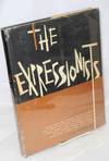 View Image 1 of 2 for The expressionists; a survey of their graphic art Inventory #140802