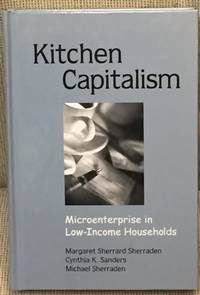 image of Kitchen Capitalism, Microenterprise in Low-Income Households