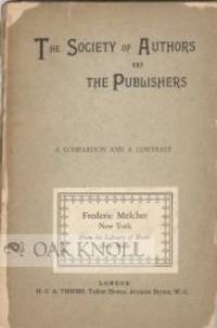 SOCIETY OF AUTHORS AND PUBLISHERS, A COMPARISON AND A CONTRAST