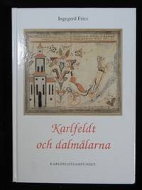 KARLFELDT OCH DALMÅLARNA.