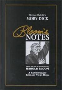 Moby-Dick: A Contemporary Views Book (Bloom&#039;s Notes) by Herman Melville - 1995-05-02