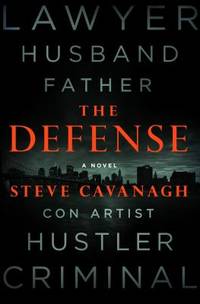 The Defense : A Novel