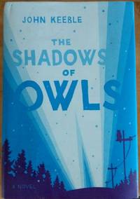 The Shadows of Owls - A Novel
