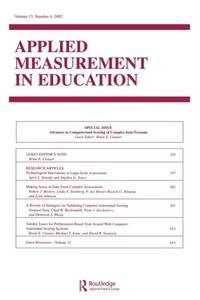 Advances in Computerized Scoring of Complex Item Formats: A Special Issue of Applied Measurement...