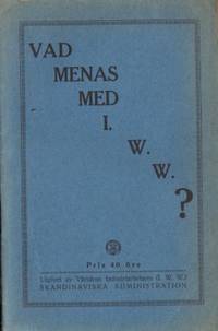 Vad menas med I.W.W.?