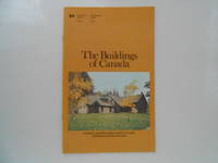 image of The Buildings of Canada: A Guide to Pre-20th-century Styles in Houses, Churches and Other Structures