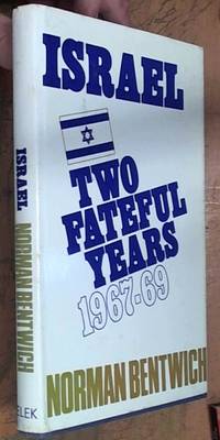 Israel; Two Fateful Years, 1967-69