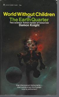 image of World Without Children and The Earth Quarter (aka The Sun Saboteurs)
