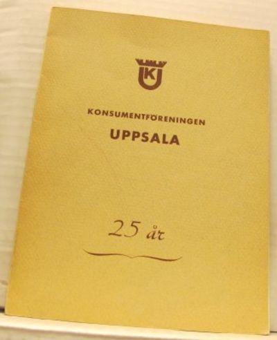 Konsumentföreningen Uppsala 25 år.