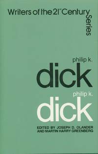 cover of Philip K. Dick - Writers of the 21st Century Series