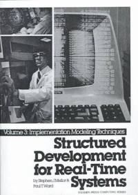Structured Development for Real-Time Systems Vol. 3 : Introduction and Tools