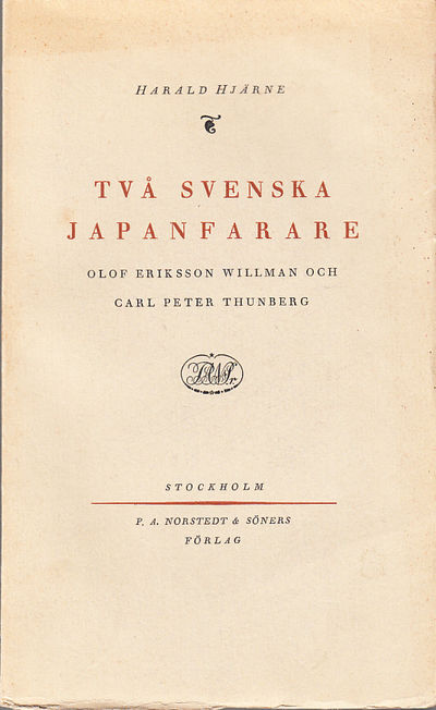 Två svenska Japanfarare. Olof Eriksson Willman…