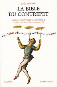 La bible du contrepet. Une bible qui compte pour décaler les sons