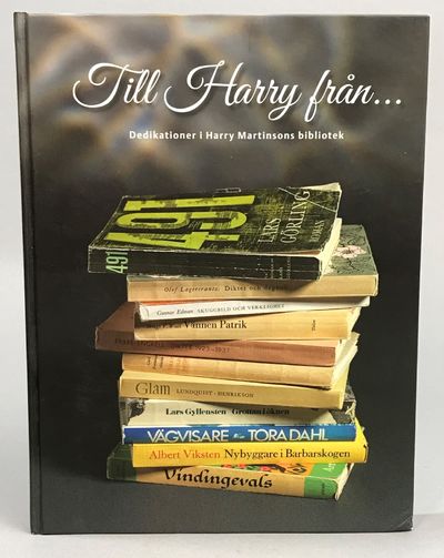 Till Harry från ... Dedikationer i Harry…