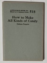 How to make all kinds of candy by Paquin, Helene - n.d.