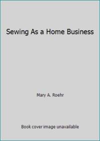 Sewing As a Home Business