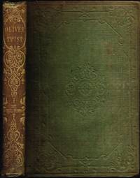 The Adventures of Oliver Twist. With a frontispiece by George Cruishank.