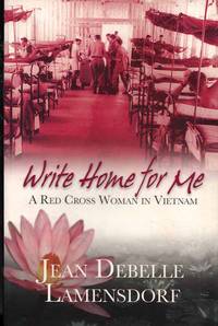 WRITE HOME FOR ME by Jean Debelle Lamensdorf - Paperback - 1st Edition - 2006 - from Adelaide Booksellers (SKU: BIB213215)