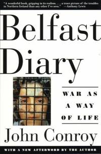 Belfast Diary: War as a Way of Life