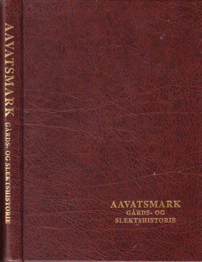 AAvatsmark. Gårds- og slektshistorie.