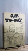Jam To-Day Issue Number 1